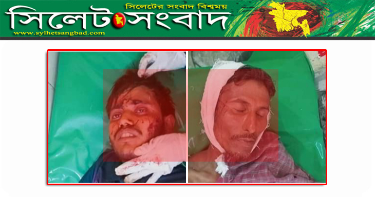 চুনারুঘাটে প্রতিপক্ষের হামলায় পিতা’সহ সংবাদকর্মী আহত