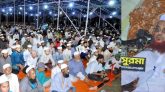 কুরআন পরিত্যাগ করার কারণেই মুসলিম উম্মাহর করুন পরিস্থিতি : নুরুল ইসলাম ওলিপুরী
